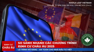 so-sanh-nhanh-cac-chuong-trinh-dinh-cu-chau-au-2025-lo-trinh-ro-rang-an-toan-danh-cho-nha-dau-tu-viet