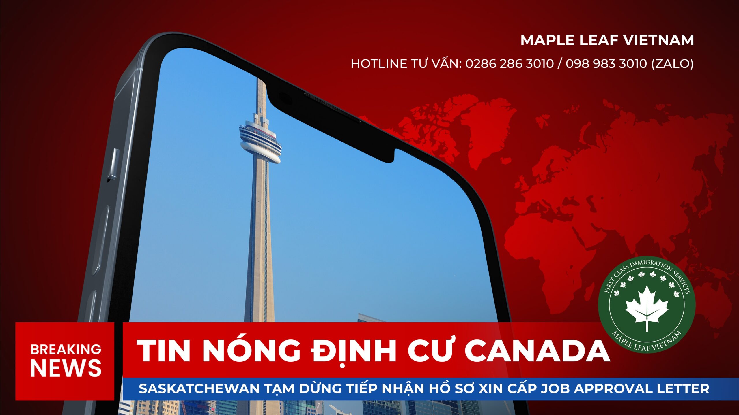 Saskatchewan tạm dừng tiếp nhận hồ sơ xin cấp job approval letter - Maple Leaf Việt Nam