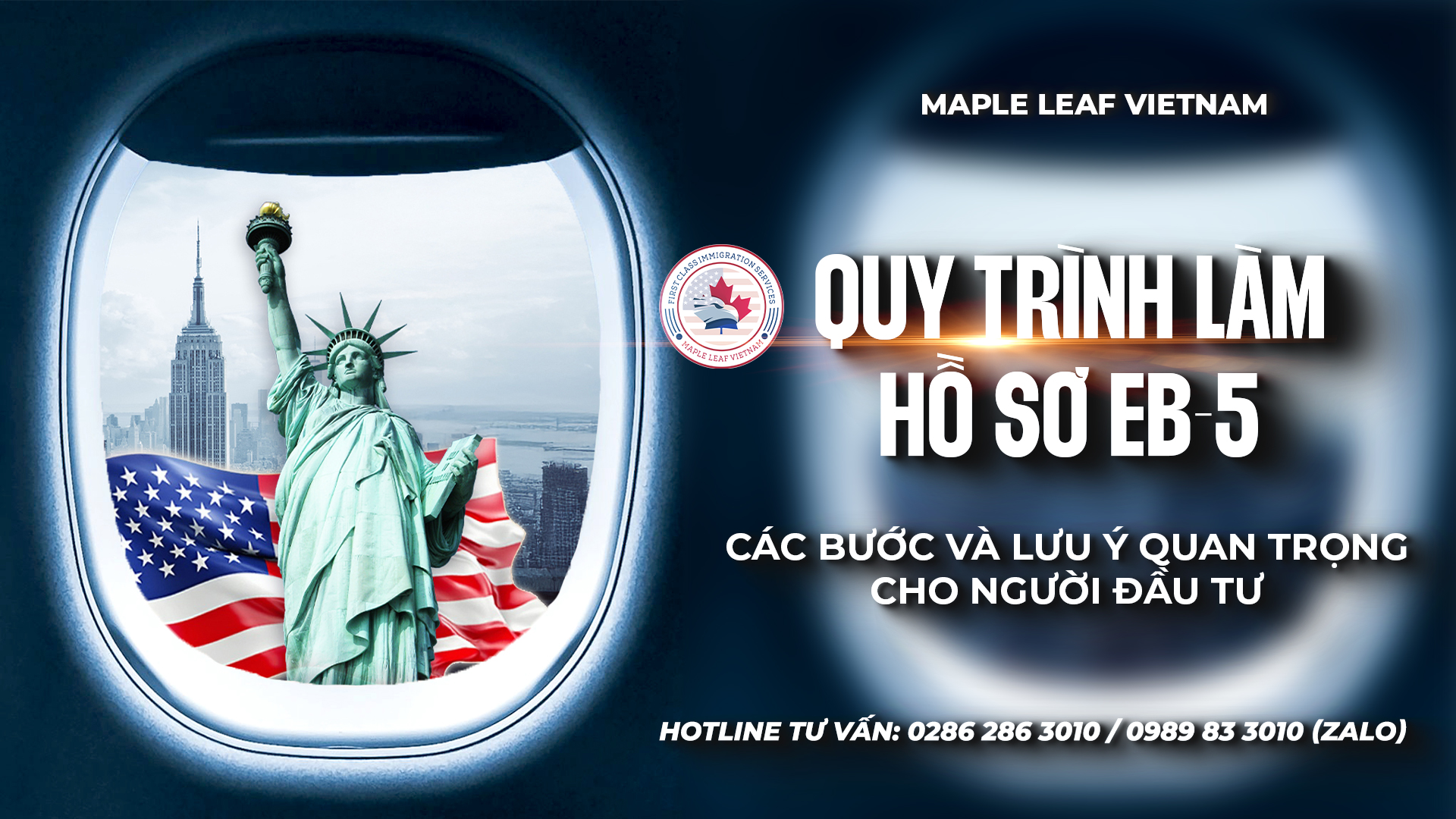 Quy trình định cư Mỹ Eb-5 - Maple Leaf Việt Nam