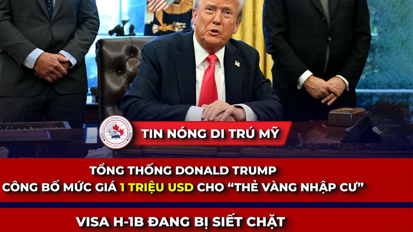 Sắc lệnh Trump Gold Card và H-1B