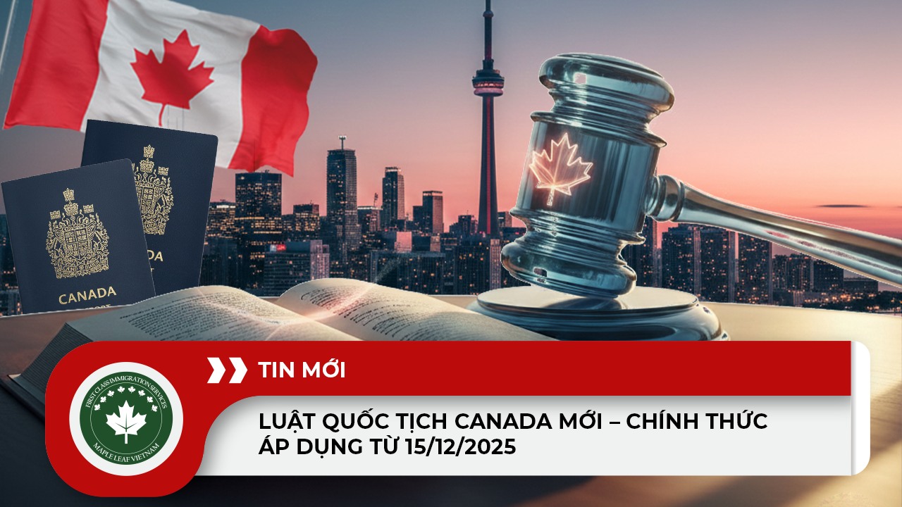 Luật Quốc Tịch Canada Mới (2025): Mở Rộng Quyền Truyền Quốc Tịch Cho Thế Hệ Sau