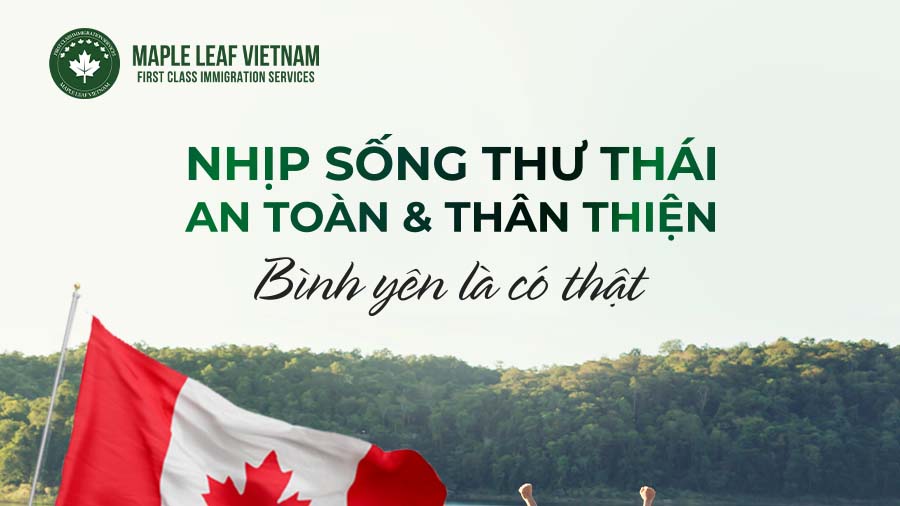 CUỘC SỐNG THỰC TẾ TẠI NEW BRUNSWICK – BỨC TRANH CHÂN THẬT VỀ MỘT TỈNH BANG AN TOÀN, THÂN THIỆN & DỄ HÒA NHẬP NHẤT CANADA