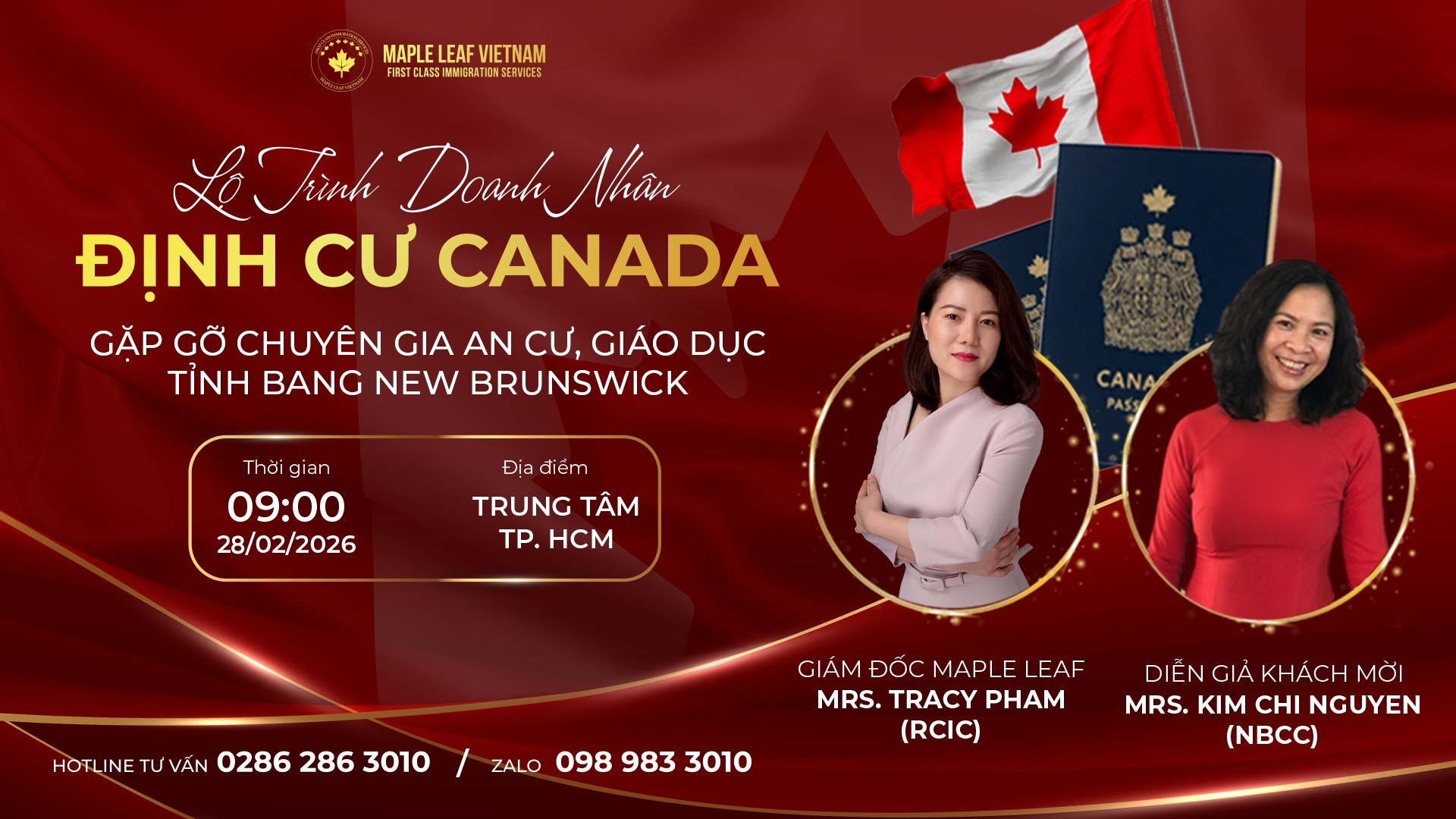 SỰ KIỆN: LỘ TRÌNH DOANH NHÂN ĐỊNH CƯ CANADA – GẶP GỠ CHUYÊN GIA AN CƯ, GIÁO DỤC – TỈNH BANG NEW BRUNSWICK